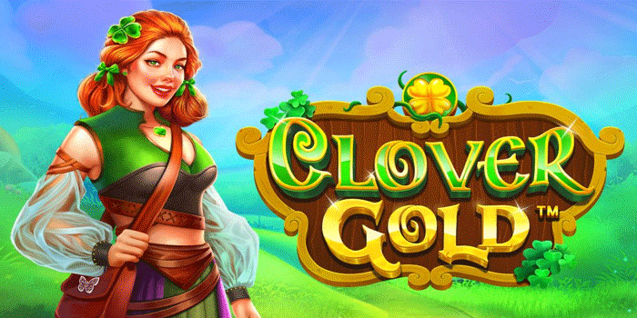 Tips Ampuh Biar Bonus Slot Clover Gold Tak Pernah Terlewat