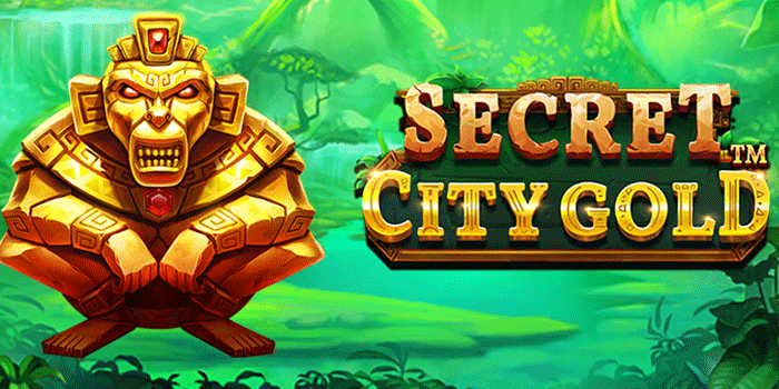 Strategi Mudah Meraih Maxwin Di Slot Secret City Gold