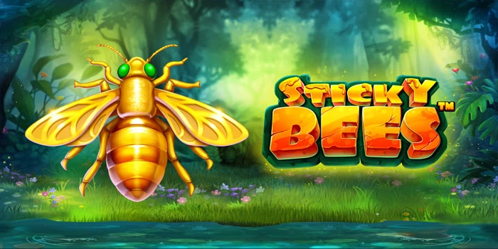 Trik Kemenangan di Slot Sticky Bees Sebelum Jackpot Hilang