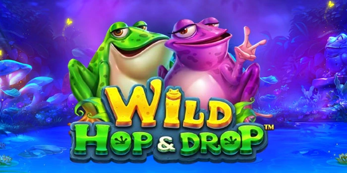 Rahasia Pola Kombinasi Slot Wild Hop & Drop Untuk Hasil Maksimal